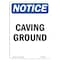 Signmission OSHA Notice, 5" Height, Caving Ground Sign, 5" X 3.5", Portrait OS-NS-D-35-V-10531 - alternate 1